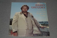 Barry Gregory~I've Never Loved Him Better Than Today~RARE Private Label Gospel