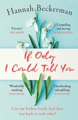 IF ONLY I COULD TELL YOU Paperback by Hannah Beckerman  new book free shipping