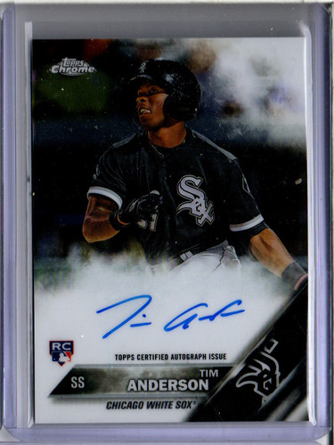 Tim Anderson #RA-TA 2016 Topps Chrome Rookie Autographs card
