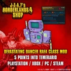 Borderlands 4✨ DANCER RAFA CLASS MOD TEMERARIO CRAZY ROLL CRIT ✅PC-PS-XBOX✨