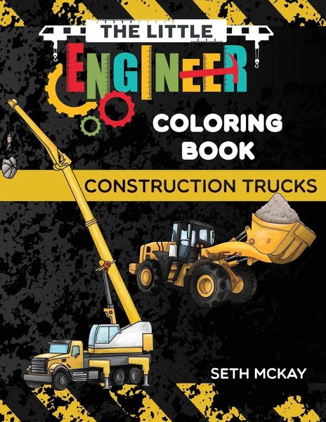 The Little Engineer Coloring Book - Construction Trucks Seth Mckay Taschenbuch-image