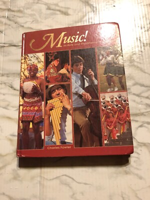 Music Its Role and Importance In Our Lives Charles Fowler Hardback Book 1994  