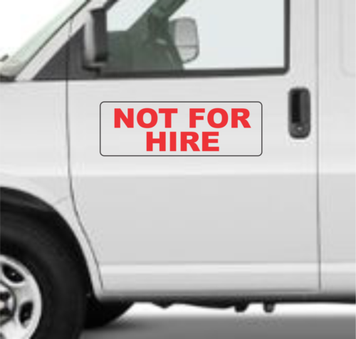 NOT FOR HIRE 6"x18" red Magnetic Vehicle Signs to fit Van Car Truck or SUV - Afbeelding 1 van 3