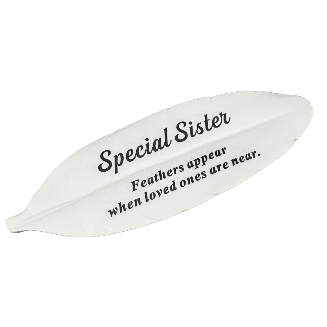 Special Sister Feather Graveside Grave Memorial Ornament Verse Plaque Feathers a