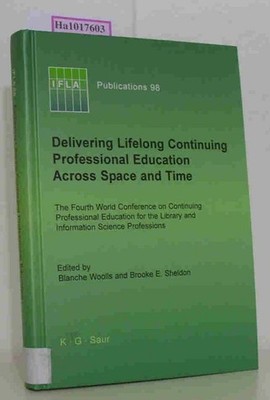 Delivering Lifelong Continuing Professional Education Across Space and Time. The