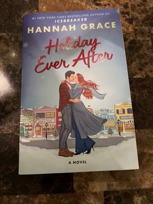 Holiday Ever After: A Novel - paperback Grace, Hannah