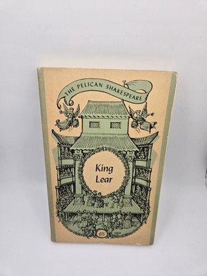 The Pelican Shakespeare The Tragedy of King Lear 1962 Vintage Paperback
