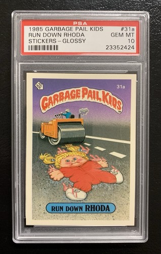 1985 Garbage Pail Kids Run Down Rhoda 31a PSA 10 GEM MINT-RARE GLOSSY CARD!! TWT