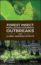 Forest Insect Population Dynamics, Outbreaks, And Global Warming Effects by Vlad