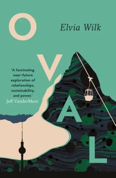 Oval | Elvia Wilk | Englisch | Taschenbuch | Peninsula Press Ltd | 2022-image