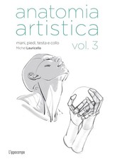 Anatomia artistica. Mani, piedi, testa e collo (Vol. 3) [Paperback] [Mar 21, 202