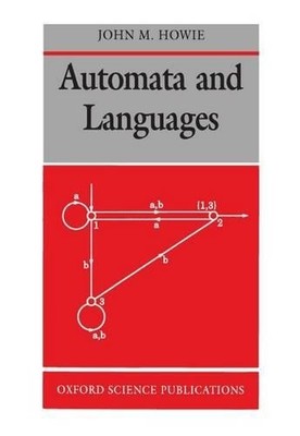 Automata and Languages - 9780198534426