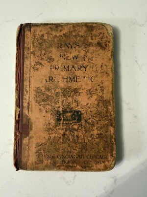 Ray's New Practical Arithmetic Book 1877 American Book Company Van Antwerp Bragg