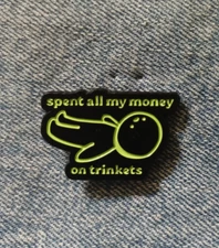 TRINKETS ENAMEL PIN- SHIP ALL THE PINS YOU BUY FOR $4.99-VISIT OUR STORE