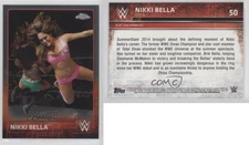 2015 Topps Chrome WWE Nikki Bella #50