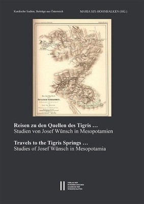 Reisen Zu Den Quellen Des Tigris ... ? / Travels to the Tigris Springs ...: Jose