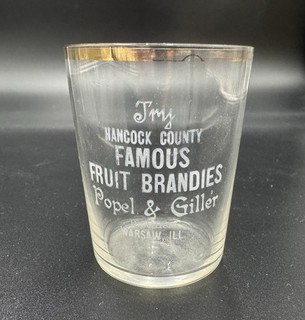 Pre pro etched Shot Glass POPEL & GILLER Warsaw IL Hancock County Brandy