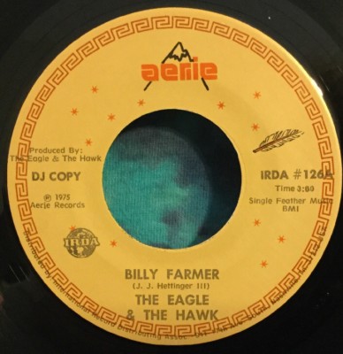 The Eagle & The Hawk  45  Billy Farmer / Billy Farmer  IRDA  Rare PROMO
