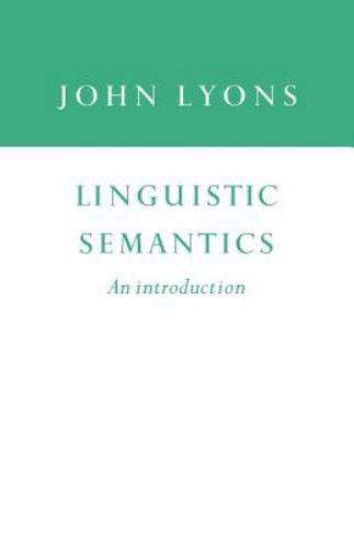 Linguistic Semantics An Introduction Lyons Paperback Cambridge University Press