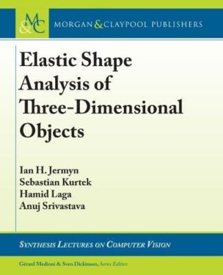 Elastic Shape Analysis of Three-Dimensional Objects (Synthesis