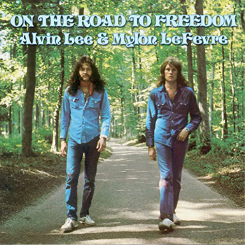 Alvin Lee & Mylon LeFevre On the Road to Freedom (Vinyl) 12" Album (UK IMPORT)