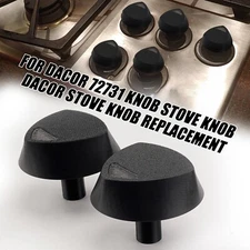2* Replacement Knob for Dacor 72731 For Gas Cooktop Stovetop Slide-In Stove Knob