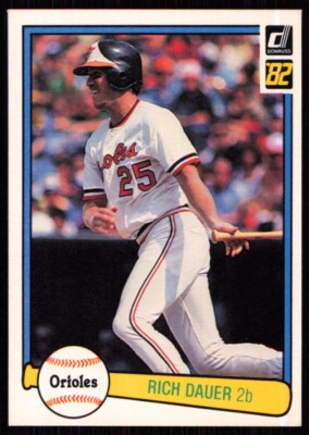 1982 Donruss Rich Dauer Baltimore Orioles #257