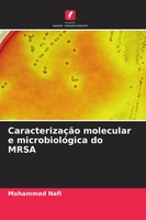 CaracterizaçãO Molecular E MicrobiolóGica Do Mrsa Mohammed Nafi Taschenbuch 2026