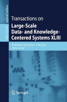 Transactions on Large-Scale Data- and Knowledge-Centered Systems XLIII Buch vii