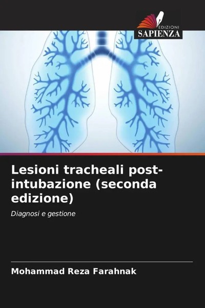 Lesioni Tracheali Post-Intubazione (Seconda Edizione) Diagnosi E Gestione Buch-image