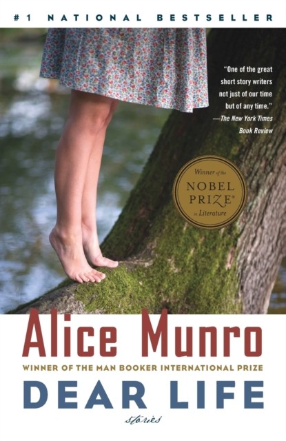 Dear Life Stories Vintage International by Alice Munro PAPERBACK 9780307743725