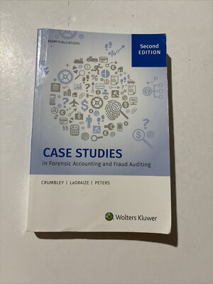 Case Studies in Forensic Accounting and Fraud Auditing (2nd Edition) - Used