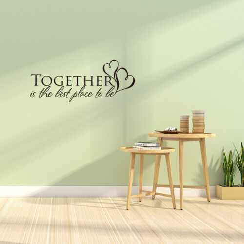 Together is the Best Place to Be Wall Sticker Wall Vinyl Decal  Black 6*16 Inch - Picture 1 of 5