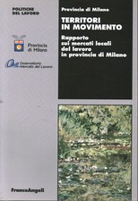 Territori in movimento - A.A.V.V. (Franco Angeli Editore) [2017]