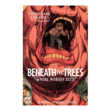Beneath The Trees Where Nobody Sees #2 Third Printing