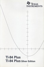 Texas Instruments TI-84 Plus  Silver Edition Guidebook, 2004