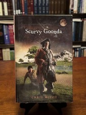 SCURVY GOONDA by Chris McCoy (1ST EDITION - 1ST PRINTING) HC - VG