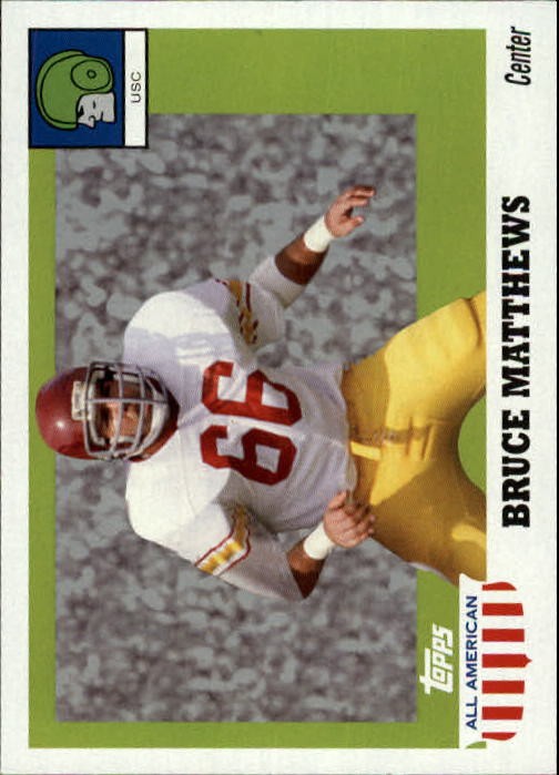 2005 Topps All American #62 Bruce Matthews - FB