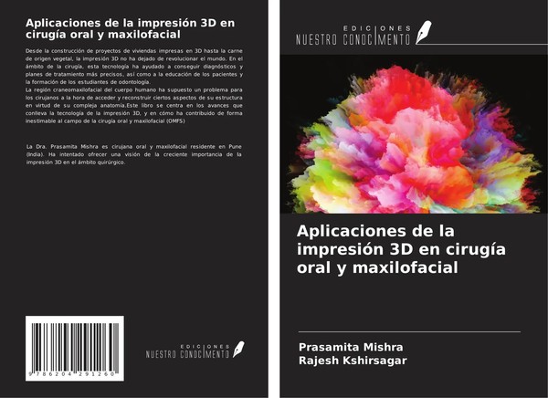 Prasamita Mishra (U. A.) | Aplicaciones De La ImpresióN 3D En CirugíA Oral Y...-image