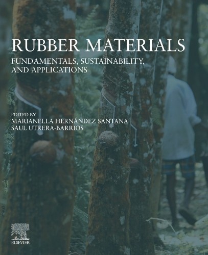 Rubber Materials - 9780443289897