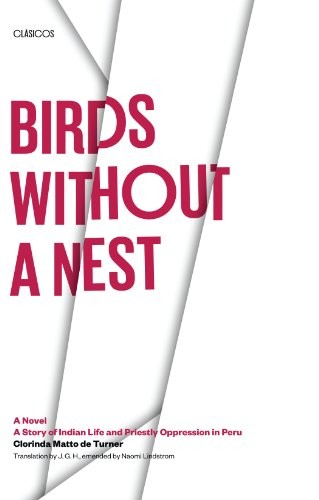 Birds Without A Nest: A Novel (Texas Pan Americ. De-Turner, Lindstrom<|