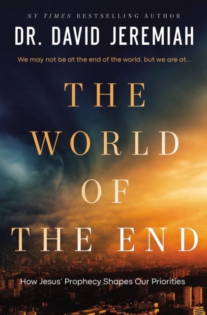 Dr. David Jeremiah Unisex Multicolor The World Of The End: How Jesus' Prophecy Shapes Our Priorities - Image 2