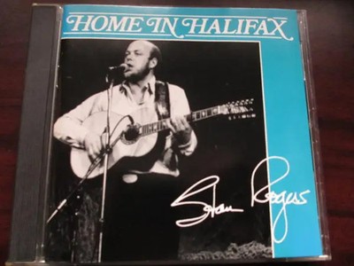 CD Stan Rogers Home In Halifax Fogartys Cove Music