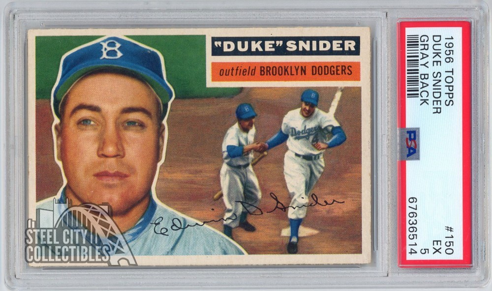 Duke Snider 1956 Topps Card #150 Gray Back PSA 5 EX