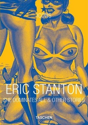 Eric Stanton - Icons - She Dominates All & Other Stories #B2061350