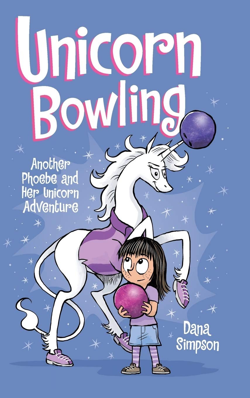 Unicorn Bowling: Another Phoebe and Her Unicorn Adventure by Dana Simpson NEW - Image 3