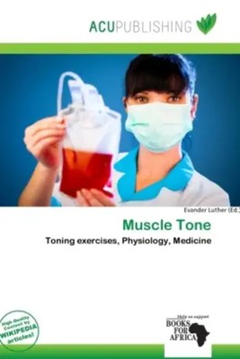 Evander Luther | Muscle Tone | Taschenbuch | Englisch | Acu Publishing