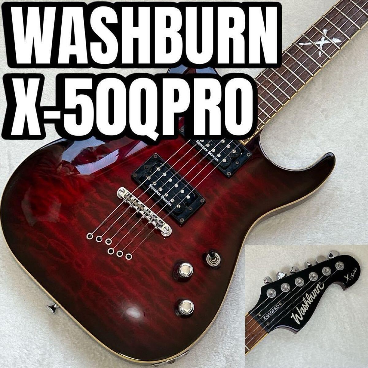 Washburn X-50 X Series Symour Duncan 搭載 Washburn X-Series X-50 Q Pro Symour Duncan Equipped Seymour