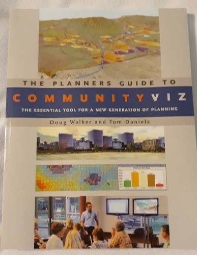 Planners Guide to CommunityViz Planning & Zoning Software New