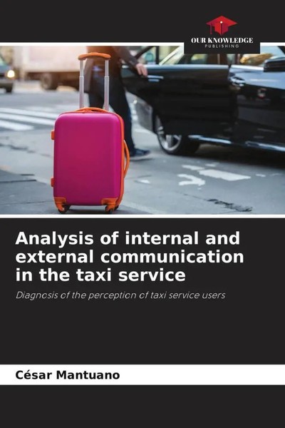 CéSar Mantuano | Analysis Of Internal And External Communication In The Taxi...-image